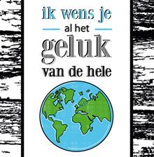 ansicht vierkant wereldbol    Ik wens je .. (4x)