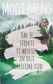 Cadeaukaartje .. Om je sterkte te