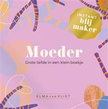 Instant blijmaker voor je moeder