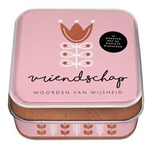 Woorden van wijsheid - Vriendschap