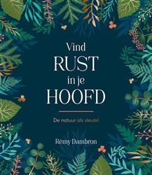 Vind rust in je hoofd