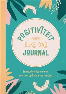Positiviteit voor elke dag JOURNAL