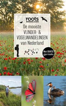 Roots - De mooiste vlinder- en vogelwandelingen van NL - 42002